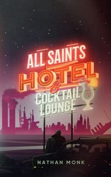 portada All Saints Hotel and Cocktail Lounge (en Inglés)