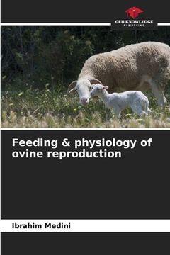 portada Feeding & physiology of ovine reproduction (en Inglés)