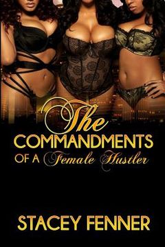 portada Commandments Of Female Hustler (en Inglés)