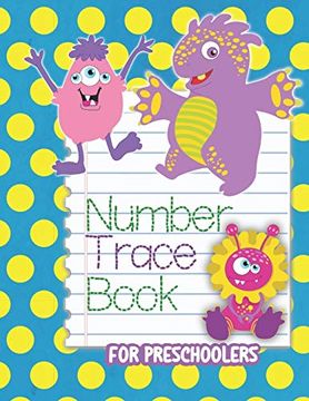 portada Number Trace Book for Preschoolers: Monster Counting Handwriting Trace Workbook for Kids 