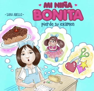portada Mi niña bonita pierde su examen. (in Spanish)