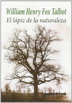 portada El Lápiz de la Naturaleza (in Spanish)