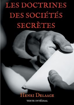 portada Les doctrines des sociétés secrètes (in French)