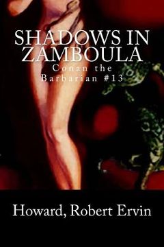 portada Shadows in Zamboula: Conan the Barbarian #13 