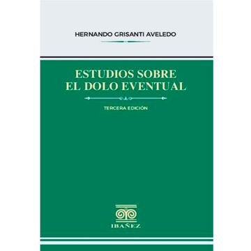 portada ESTUDIOS SOBRE EL DOLO EVENTUAL 3° EDICIÓN