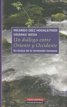 portada Un dialogo entre oriente y occidente : En busca de la revolucion humana (in Spanish)
