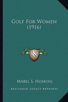 portada golf for women (1916) (en Inglés)