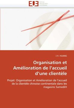 portada Organisation Et Amelioration de L'Accueil D'Une Clientele