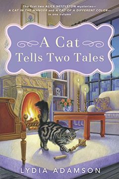 portada A cat Tells two Tales: Two Alice Nestleton Mysteries (en Inglés)