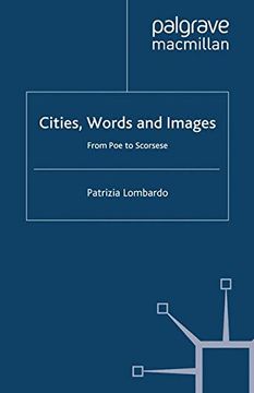 portada Cities, Words and Images: From Poe to Scorsese (Language, Discourse, Society)