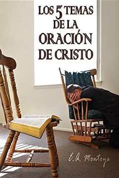 portada LOS CINCO TEMAS DE LA ORACION DE CRISTO