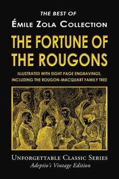 portada Émile Zola Collection - The Fortune of the Rougons (Unforgettable Classic Series)