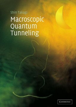 portada Macroscopic Quantum Tunneling (en Inglés)
