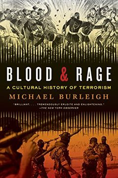 portada Blood and Rage: A Cultural History of Terrorism (en Inglés)