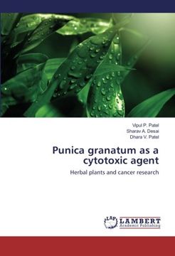 portada Punica granatum as a cytotoxic agent: Herbal plants and cancer research