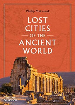 portada Lost Cities of the Ancient World (en Inglés)