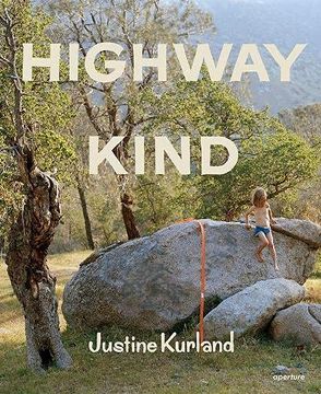 portada Justine Kurland: Highway Kind (in English)