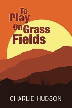 portada To Play On Grass Fields