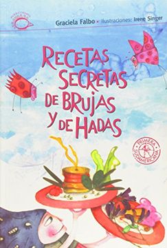 portada Recetas secretas de brujas y de hadas (in Spanish)