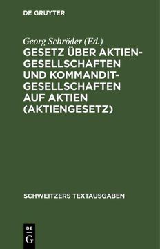 portada Gesetz Über Aktiengesellschaften und Kommanditgesellschaften auf Aktien (Aktiengesetz) (en Alemán)