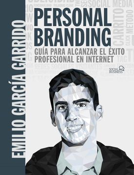 portada Personal Branding. Guía Para Alcanzar el Éxito Profesional en Internet (in Spanish)