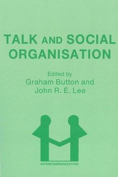 portada Talk and Social Organisation (Intercommunication) (en Inglés)