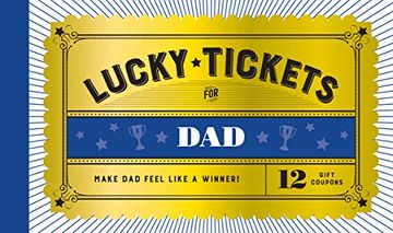 portada Lucky Tickets for Dad: 12 Gift Coupons (en Inglés)