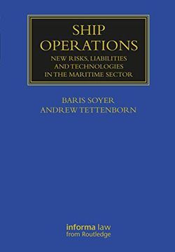 portada Ship Operations: New Risks, Liabilities and Technologies in the Maritime Sector (Maritime and Transport law Library) (in English)
