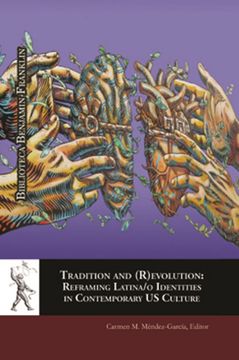 portada Tradition And (R)Evolution: Reframing Latina/O Identities (in Spanish)