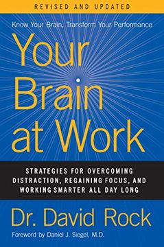 portada Your Brain at Work, Revised and Updated: Strategies for Overcoming Distraction, Regaining Focus, and Working Smarter all day Long (en Inglés)