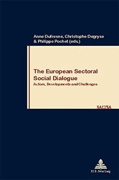 portada The European Sectoral Social Dialogue: Actors, Developments, and Challenges (in English)