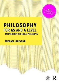 portada Philosophy for as and a Level: Epistemology and Moral Philosophy (in English)