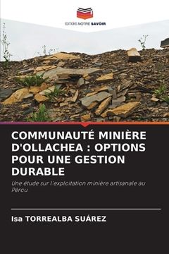 portada Communauté Minière d'Ollachea: Options Pour Une Gestion Durable (en Francés)