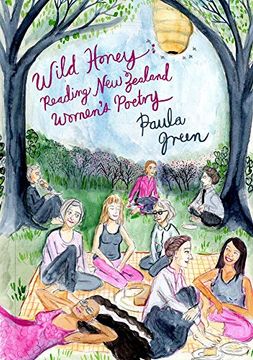 portada Wild Honey: Reading new Zealand Women's Poetry (en Inglés)