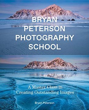 portada Bryan Peterson Photography: A Master Class in Creating Outstanding Images 