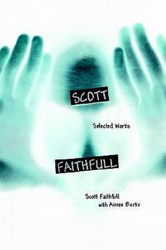portada scott faithfull: selected works (en Inglés)