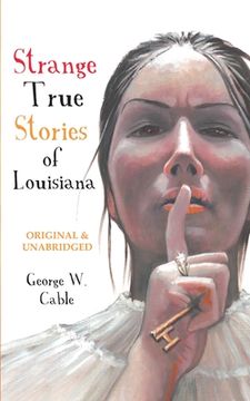 portada Strange True Stories of Louisiana (en Inglés)