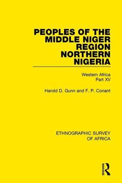 portada Peoples of the Middle Niger Region Northern Nigeria: Western Africa Part XV (en Inglés)