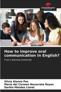 portada How to improve oral communication in English? (en Inglés)