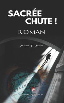 portada Sacrée chute !: roman (en Francés)