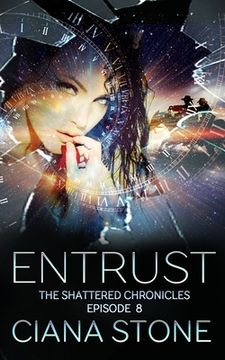 portada Entrust: Episode 8 of The Shattered Chronicles