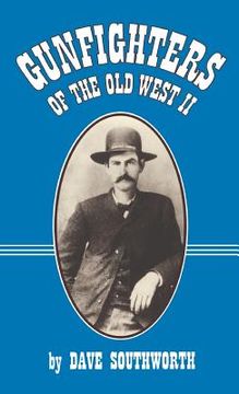 portada Gunfighters of the Old West II (en Inglés)