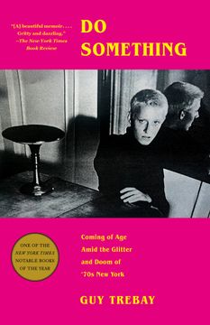 portada Do Something: Coming of Age Amid the Glitter and Doom of '70s New York (en Inglés)