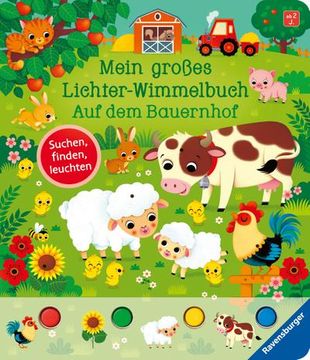 portada Mein Großes Lichter-Wimmelbuch: Auf dem Bauernhof (en Alemán)
