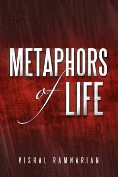 portada metaphors of life: compilation of raw thoughts (en Inglés)