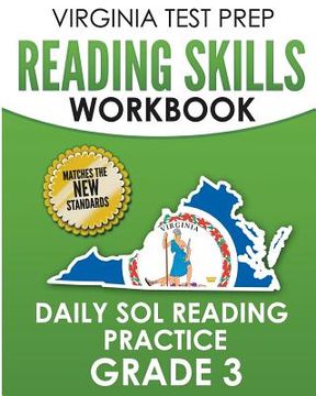 portada VIRGINIA TEST PREP Reading Skills Workbook Daily SOL Reading Practice Grade 3: Preparation for the SOL Reading Tests (en Inglés)