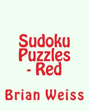 portada Sudoku Puzzles - Red: Fun, Large Print Sudoku Puzzles