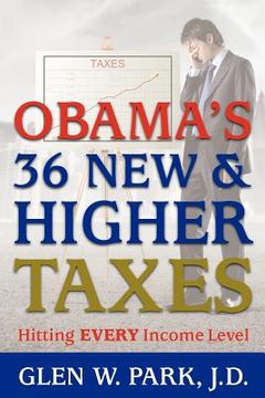 portada obama's 36 new & higher taxes (en Inglés)