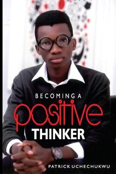 portada Becoming A Positive Thinker (en Inglés)