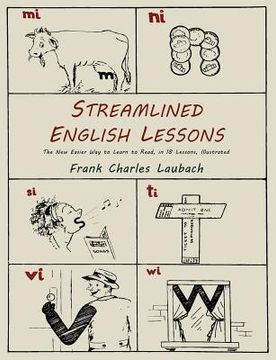 portada Streamlined English Lessons: The New Easier Way to Learn to Read; In 18 Lessons, Illustrated (in English)